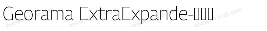 Georama ExtraExpande字体转换